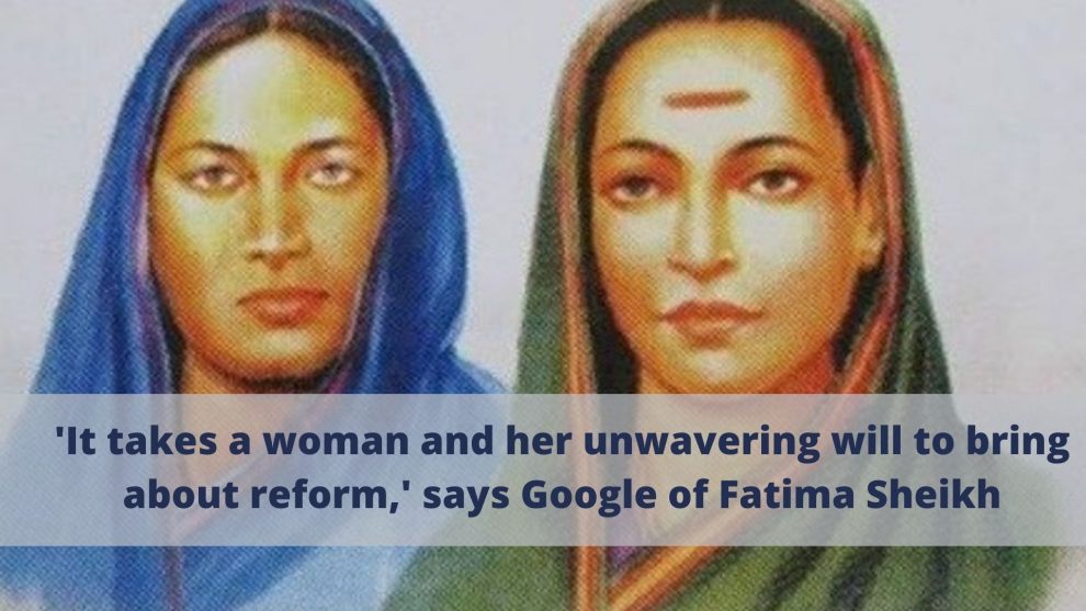 Google of Fatima Sheikh on 9th Jan 2022: 'It takes a woman and her unwavering will to bring about reform'
