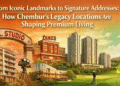 From Film Studios to Golf Views: How Chembur’s Landmark Sites Are Becoming Premium Housing Hubs
