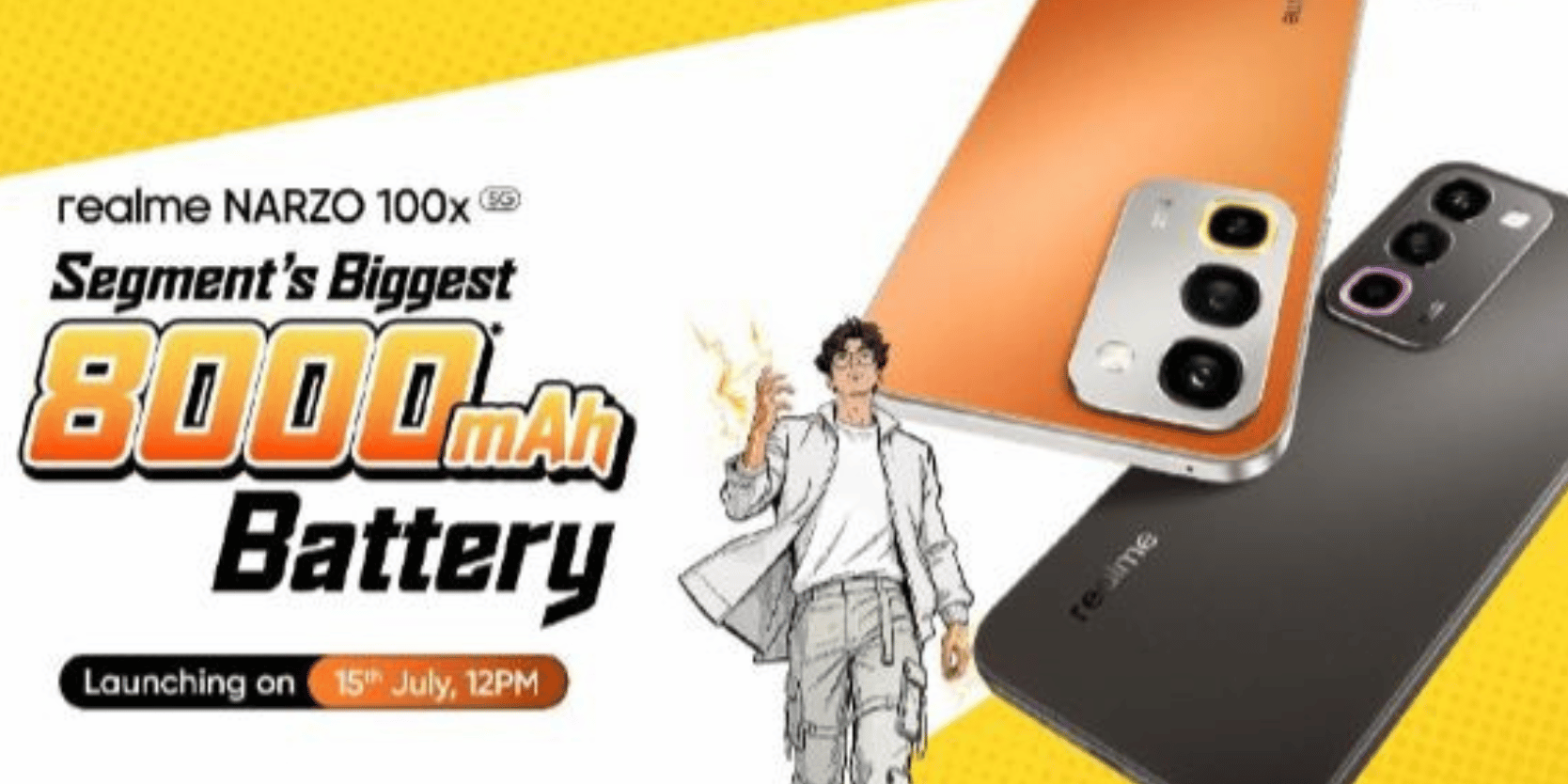 realme NARZO 100x 5G to Launch on July 15 with Segment's Largest 8000mAh Battery